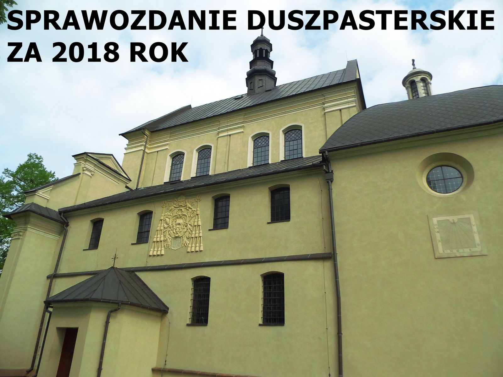 Sprawozdanie duszpasterskie za 2018 rok