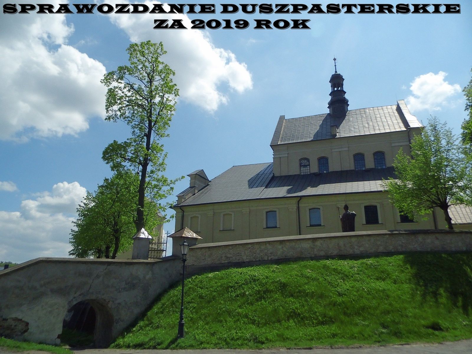 Sprawozdanie duszpasterskie za 2019 rok